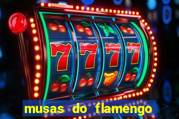 musas do flamengo peladas 2016